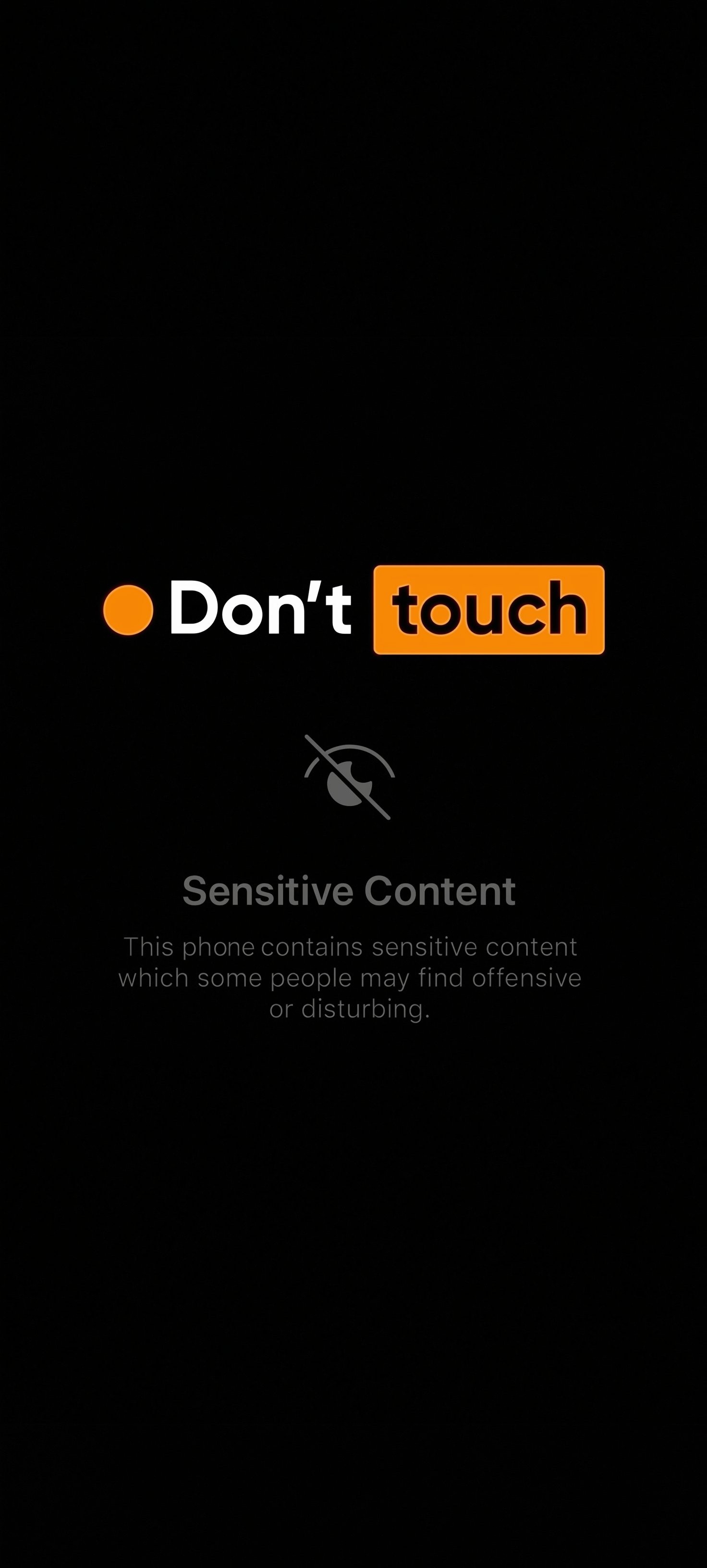 Don&#39;t Touch Warning with Blurred Sensitive Content Icon